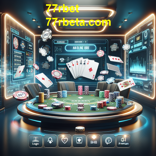 A Emoção do Pôquer no 77rbet: Estratégia e Habilidade em Cada Jogo